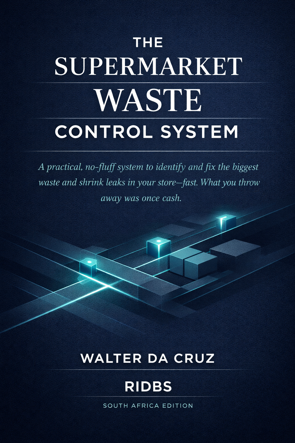 The Supermarket Waste Control System book cover