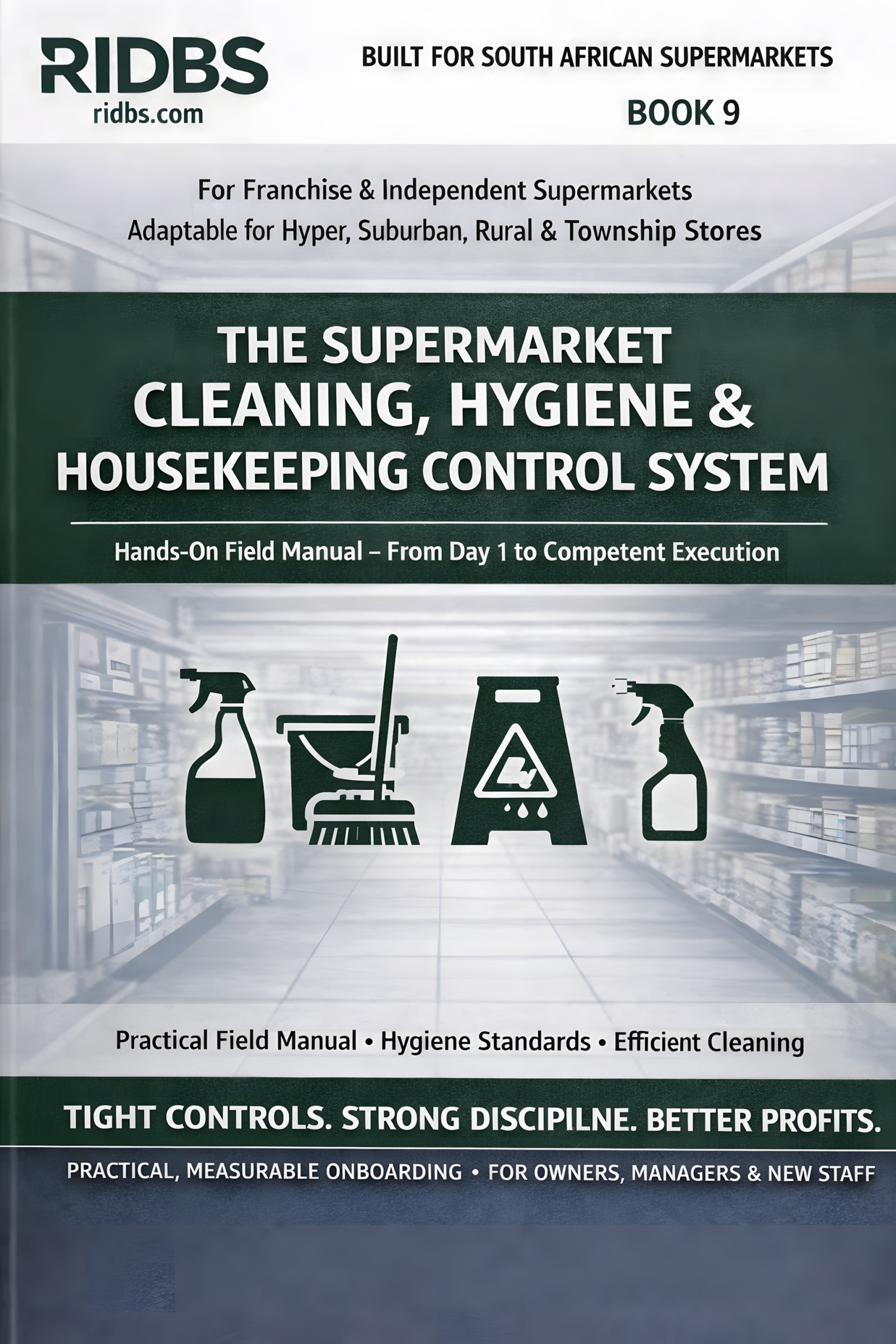 Book 9 The Supermarket Cleaning Hygiene and Housekeeping Control System