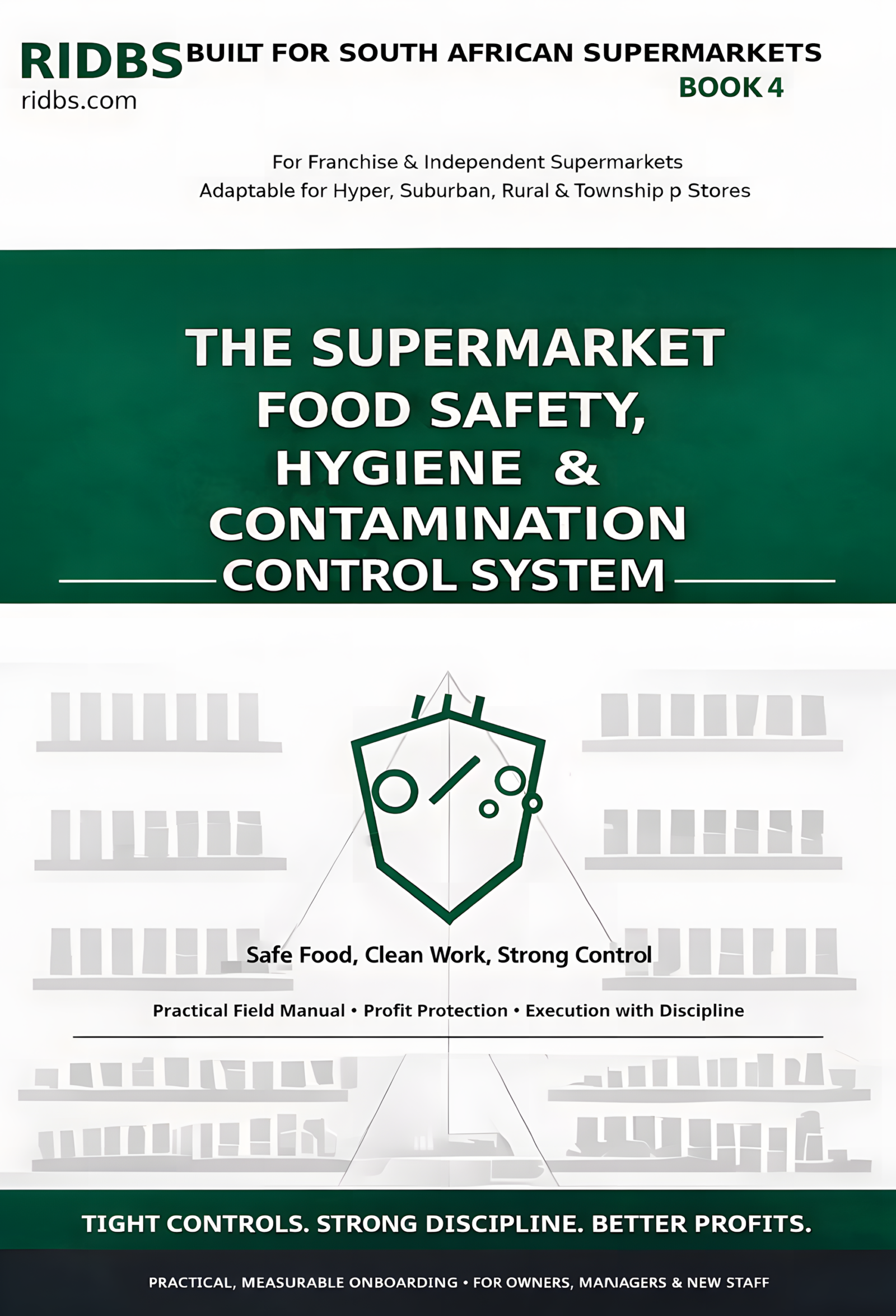 Book 4 The Supermarket Food Safety Hygiene and Contamination Control System