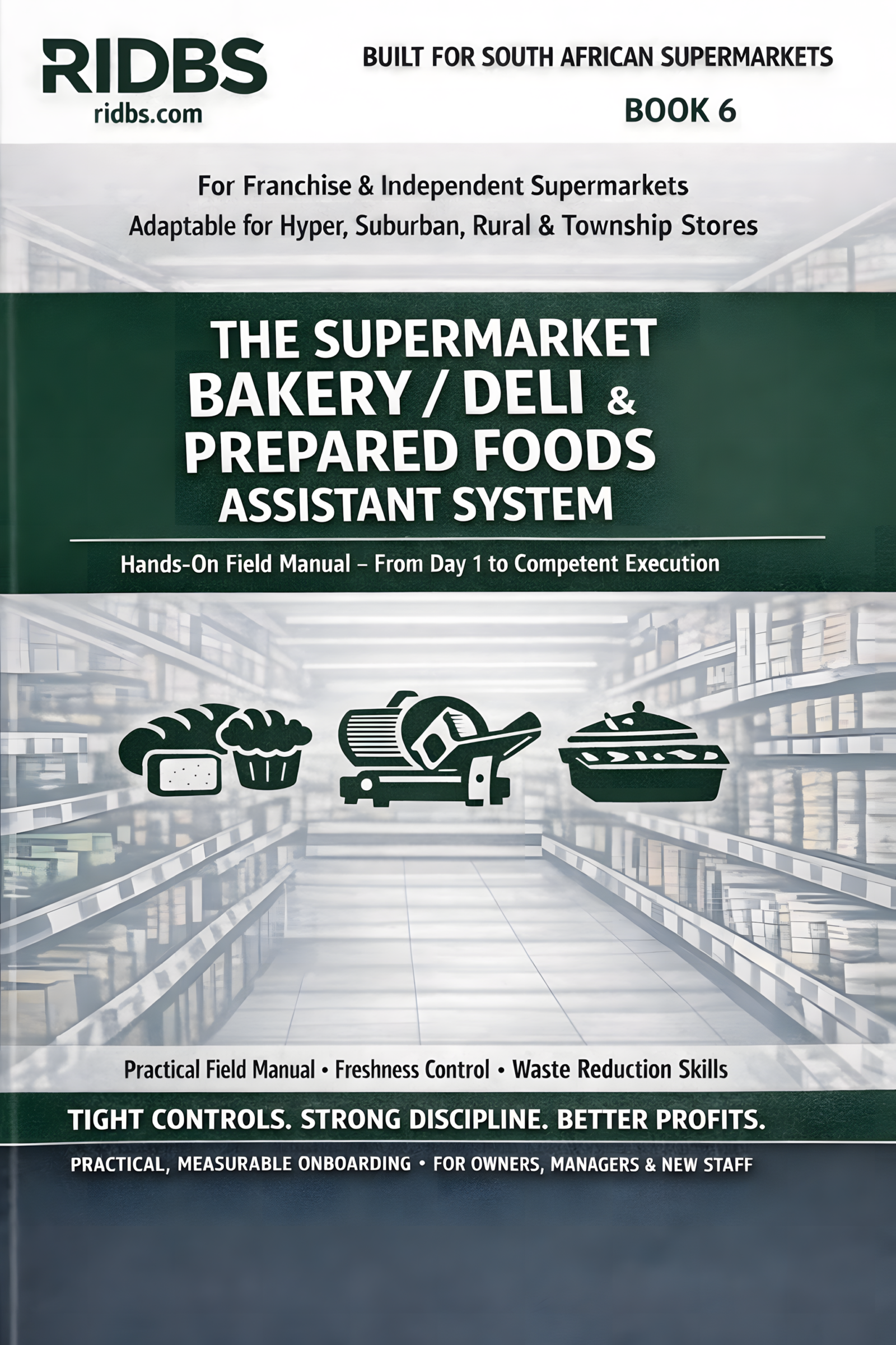 Book 6 The Supermarket Bakery Deli Prepared Foods Assistant System